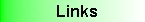 links.jpg (1062 Byte)